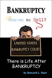 Bankruptcy Heaven or Hell